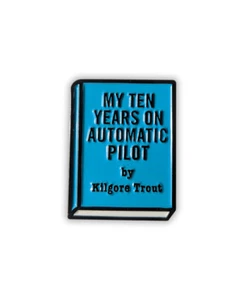 My Ten Years On Automatic Pilot" Enamel Pin, Kurt Vonnegut, slaughter house five - Picture 1 of 4