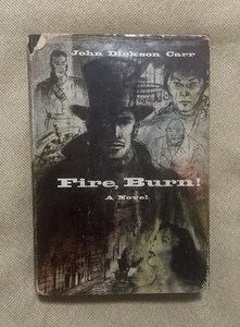 Fire, Burn! by John Dickson Carr - First Edition 1957 Hardcover - Bild 1 von 10