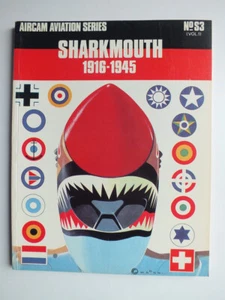 Sharkmouth, 1916-45 (Aircam Aviation S3, v. 1) - Imagen 1 de 2