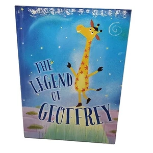 The Legend of Geoffrey Giraffe 2016 Hardcover Childrens Book Toys R Us Exclusive - Picture 1 of 6