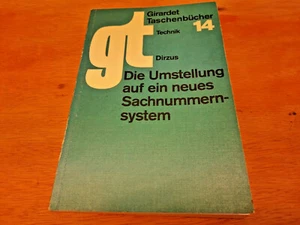 Girardet Taschenbücher Die Umstellung Auf Ein Neues Sachnummernsystem Dirzus - Bild 1 von 6