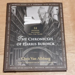 The Chronicles of Harris Burdick : Fourteen Amazing Authors Tell the Tales by... - Picture 1 of 2