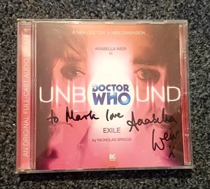 DOCTOR WHO UNBOUND - EXILE #6 Audio CD Big Finish - SIGNIERT VON ARABELLA WEIR - Bild 1 von 2