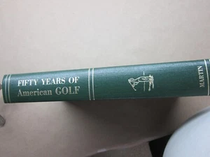 Fifty Years of American Golf,H.B.Martin - Picture 1 of 6