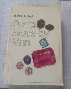GEMS MADE BY MAN By Kurt Nassau - Hardback w/Dust cover, SIGNED EDITION VGC 1980 - Bild 1 von 7