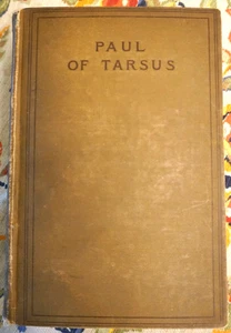 Paul Of Tarsus 1st Edition HC Robert Bird  1900  Solid copy - Picture 1 of 5