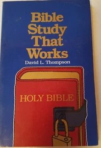 David L. Thompson - Bible Study That Works (Paperback) - Picture 1 of 1