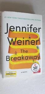 The Breakaway: A Novel by Jennifer Weiner Hardcover Domestic Fiction Romance - Picture 1 of 3