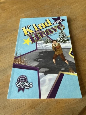 Abeka Kind and Brave 1e Reader Fifth Edition, Excellent - Image 1 of 4