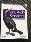 Java Web Services: Up and Running: A Quick, Practical, and Thorough Introduction