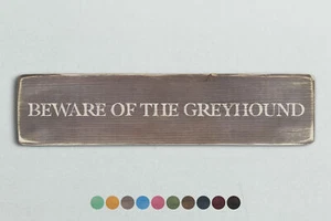 VORSICHT VOR DEM WINDHUND Holzschild im Vintage Stil. Shabby Chic Retro Wohngeschenk - Bild 1 von 2