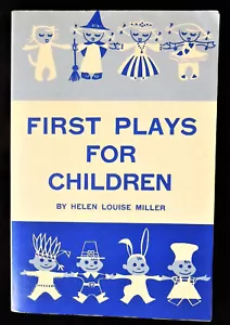 First Plays for Children by Helen Louise Miller 1988 Paperback - Picture 1 of 3