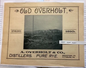 EST. 1810 OVERHOLT & CO. DESTILLERS WHISKY DE CENTENO PURO BROADFORD PITTSBURG PA. NUEVO - Imagen 1 de 2