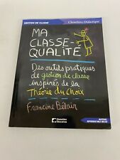 MA CLASSE QUALITE (French Edition) by FRANCINE BELAIR