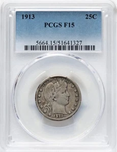 1913 Barber Quarter 25c PCGS F15 - Picture 1 of 4