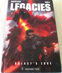 SIGNED JASON ANSPACH & NICK COLE - LEGACIES: GALAXY'S EDGE SEASON TWO BOOK 1 - Imagen 1 de 5