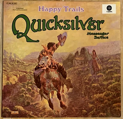 QUICKSILVER MESSENGER SERVICE Happy Trails Original Capitol LP 1C 062-80048 MINT - Image 1 of 4
