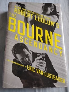 Robert Ludlum's the Bourne Ascendancy : A New Jason Bourne Novel by Eric Van... - Picture 1 of 2