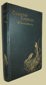 WESTELL, W. Percival. Country Rambles. 1903. - Bild 1 von 3