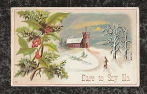 Tarjeta victoriana "Atrévete a decir que no" hombre camina a iglesia muérdago acebo 4,75 x 2,75 - Imagen 1 de 2