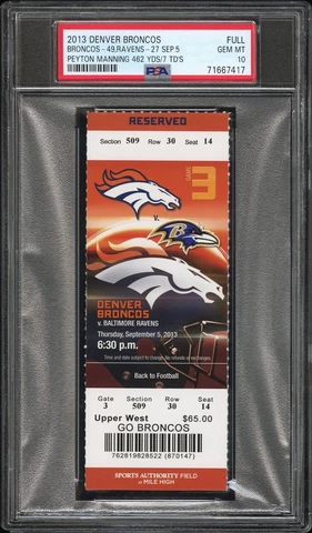 PSA 10 - PEYTON MANNING 462 YDS 7 TDS - RAVENS @ BRONCOS 2013 NFL FULL TICKET Cover