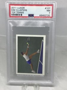 2011 Luxor Top Tennis #107 Kim Clijsters PSA 7 (Top Pop, Pop 1)