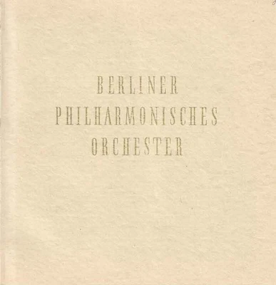 Berlin Febr 1956 Programm Berliner Philharmoniker André Cluytens / Solomon - Bild 1 von 4