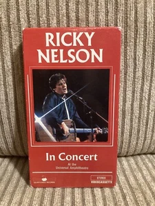 RICKY NELSON~ Live In Concert at the Universal Amphitheatre 1985 VHS Tested - Picture 1 of 2
