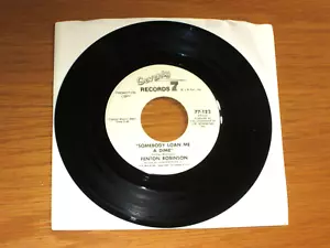 PROMO BLUES 45 RPM - FENTON ROBINSON - SEVENTY 7 122 - "SOMEBODY LOAN ME A DIME" - Imagen 1 de 2