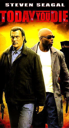 Today You Die (VHS, 2005)