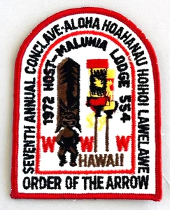 Rare  1972 HAWAII CONCLAVE PATCH  Host MALUHIA Lodge 554 OA Aloha Hoahanau  MINT - Picture 1 of 3