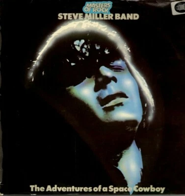 Steve Miller Band LP Capitol, 1980's, 5C 054-81645, Adventures of a Space Cowboy - Image 1 of 4