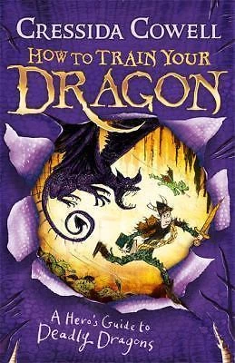 Hero's Guide to Deadly Dragons by Cressida Cowell (2010, Uk-B Format Paperback)
