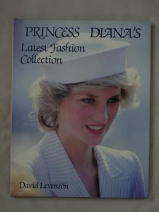 1st Ed PRINCESS DIANA'S LATEST FASHION COLLECTION David Levenson ROYAL ENGLAND - Picture 1 of 2