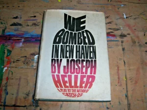 Joseph Heller We Bombed In New Haven A Play 1968 Scapegoat 1st 8vo HC DJ VG VG - Picture 1 of 6