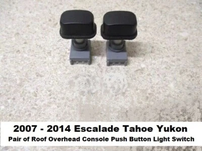 07 a 14 Tahoe Yukon Par Set Techo Consola Superior Interruptor de Luz Botón Foto 1 de 4