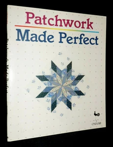 Patchwork Made Perfect by Ondori Pub Staff (Paperback, 1990) - Picture 1 of 2