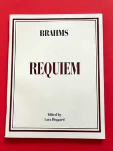 BRAHMS REQUIEM ~ Opus 45 Vocal Orchestra Score ~ Lara Hoggard ~ 1997 ~ EUC - Picture 1 of 14