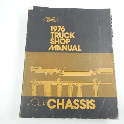 Ford 1976 Truck Shop Manual Vol 1 Chassis OEM - Image 1 of 4