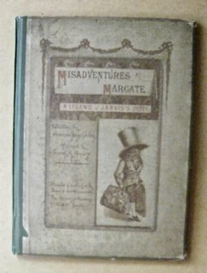 Ingoldsby Misadventures at Margate Illus Ernest M Jessop 1st ed 1887 - Imagen 1 de 10