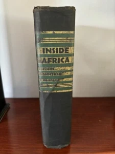 John Gunther. Inside Africa. [SIGNED] - Foto 1 di 4