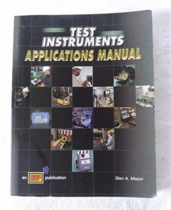 Test Instruments Applications Manual ATP Paperback 2006 IBEW Apprenticeship Volt - Foto 1 di 9