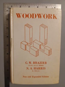 Woodwork G W Brazier N A Harris 1969 Hardback Chatto And Windus - Picture 1 of 13