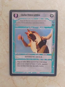 Another Pathetic Lifeform DEFENSIVE SHIELD - Star Wars CCG card (Decipher) - Picture 1 of 2