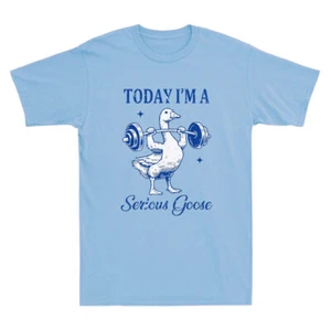 Today I'm A Serious Goose Funny Goose Lifting Weights Gym Vintage Men's T-Shirt - Picture 1 of 8