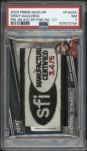 2023 Panini Prime NASCAR Gray Gaulding Jumbo Associate Sponsor 1/1 Patch PSA 7 - Picture 1 of 2