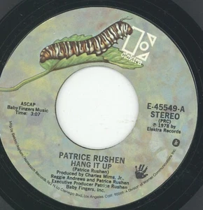 " HANG IT UP." patrice rushen. ELEKTRA 7in 1978. - Picture 1 of 2