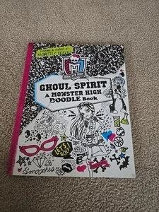 Monster High Ghoul Spirit A Monster High Doodle Book 1st. Edition 2013 - Foto 1 di 4