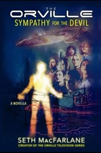 Seth MacFarlane The Orville: Sympathy for the Devil (Paperback) - Imagen 1 de 2