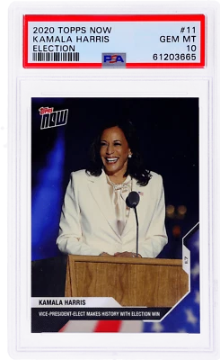 2020 Topps Now Kamala Harris Election #11 /5045 PSA 10 - Image 1 of 2